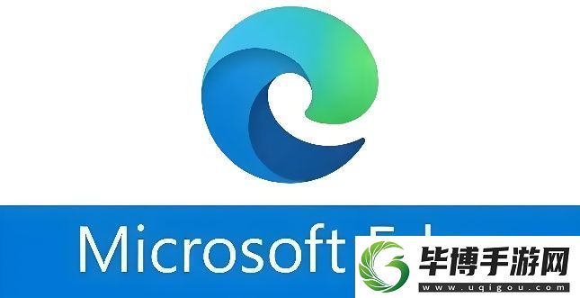 微软Edge浏览器即将迎来Fluent 